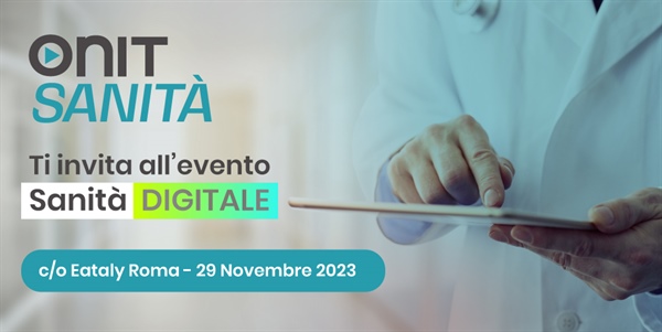 Onit Sanità invita i soci AIOP a “Sanità Digitale”